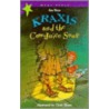 Kraxis and the Cow-juice Soup door Jan Dean