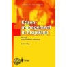 Krisenmanagement in Projekten door Michael Neubauer