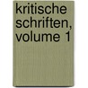 Kritische Schriften, Volume 1 door August Wilhelm Von Schlegel