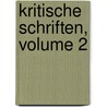 Kritische Schriften, Volume 2 door August Wilhelm Von Schlegel