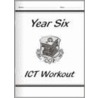 Ks2 Ict Workout Book - Year 6 door Richards Parsons