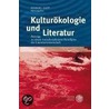 Kulturökologie und Literatur door Onbekend