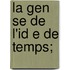 La Gen Se De L'Id E De Temps;