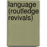 Language (Routledge Revivals) door Leonard Bloomfield