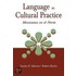 Language as Cultural Practice