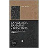 Language, Bananas and Bonobos door Neilson Voyne Smith