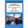 Languages Of Labor And Gender by Kathleen Canning