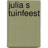 Julia s tuinfeest