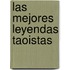 Las Mejores Leyendas Taoistas