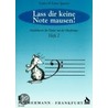 Lass dir keine Note mausen! 2 door Onbekend