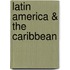 Latin America & The Caribbean