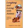 Laughing & Loving with Autism door R. Wayne Gilpin
