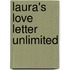Laura's Love Letter Unlimited