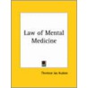 Law Of Mental Medicine (1903) door Thomson Jay Hudson