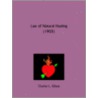 Law Of Natural Healing (1905) door Charles L. Gilson