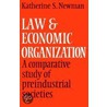 Law and Economic Organization door Katherine S. Newman