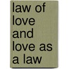 Law of Love and Love as a Law by Mark Hopkins