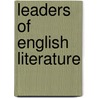 Leaders Of English Literature door Arthur Francis Bell