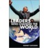 Leaders Who Changed The World