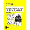 Learn Japanese Through Action by Yoko Shioiri-Clark