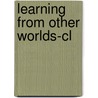 Learning From Other Worlds-cl door Parrinder