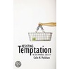 Learning to Resist Temptation door Peckham Colin