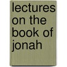 Lectures on the Book of Jonah door George Young