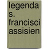 Legenda S. Francisci Assisien by Leopoldo Amoni