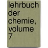 Lehrbuch Der Chemie, Volume 7 door Jöns Jacob Berzelius