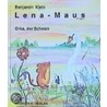 Lena - Maus. Orka, der Schwan by Benjamin Klein