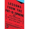 Lessons from the Fat-O-Sphere door Marianne Kirby