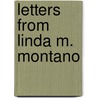Letters from Linda M. Montano by M. Montano Linda