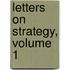 Letters on Strategy, Volume 1