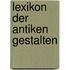 Lexikon der antiken Gestalten