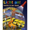 Licht an! Nachts in der Stadt door Onbekend