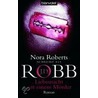 Liebesnacht mit einem Mörder by J.D. Robb