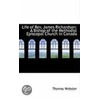 Life Of Rev. James Richardson door Thomas Webster