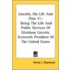 Lincoln, His Life and Time V1