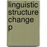 Linguistic Structure Change P door Thomas Berg
