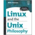Linux And The Unix Philosophy