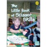 Little Book Of Scissor Skills door Sharon Drew