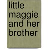 Little Maggie And Her Brother door Mrs. George Hooper