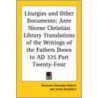 Liturgies And Other Documents by Unknown