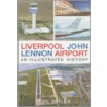 Liverpool John Lennon Airport door Phil Butler