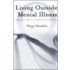 Living Outside Mental Illness