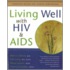 Living Well With Hiv And Aids