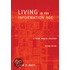 Living in the Information Age