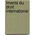 Lments Du Droit International