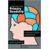 Looking Into Primary Headship by Geoff Southworth