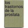 Los Trastornos de La Prostata door David Kirk